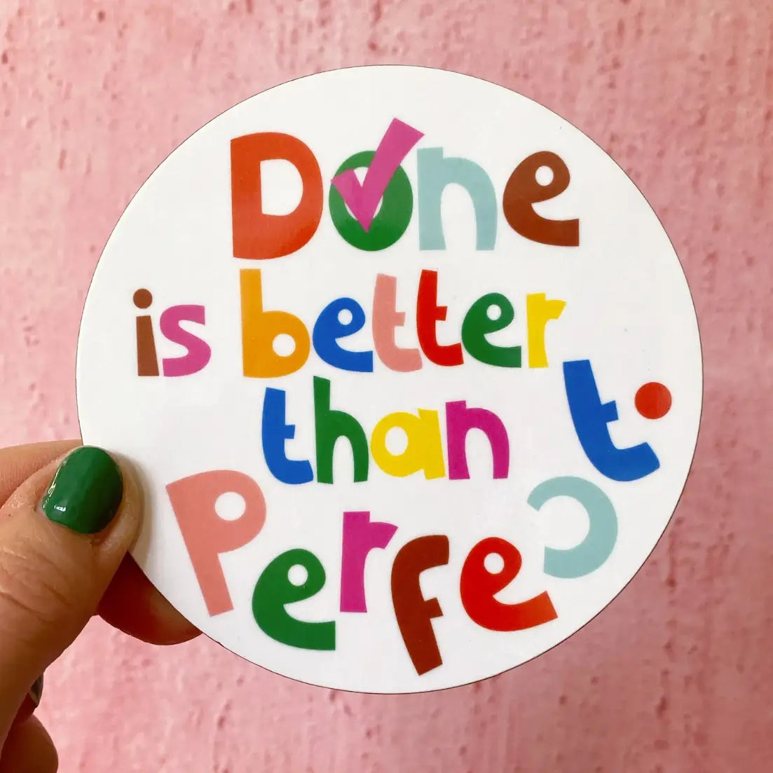 Poppekins - 'done Is Better Than Perfect' Motivational Coaster
