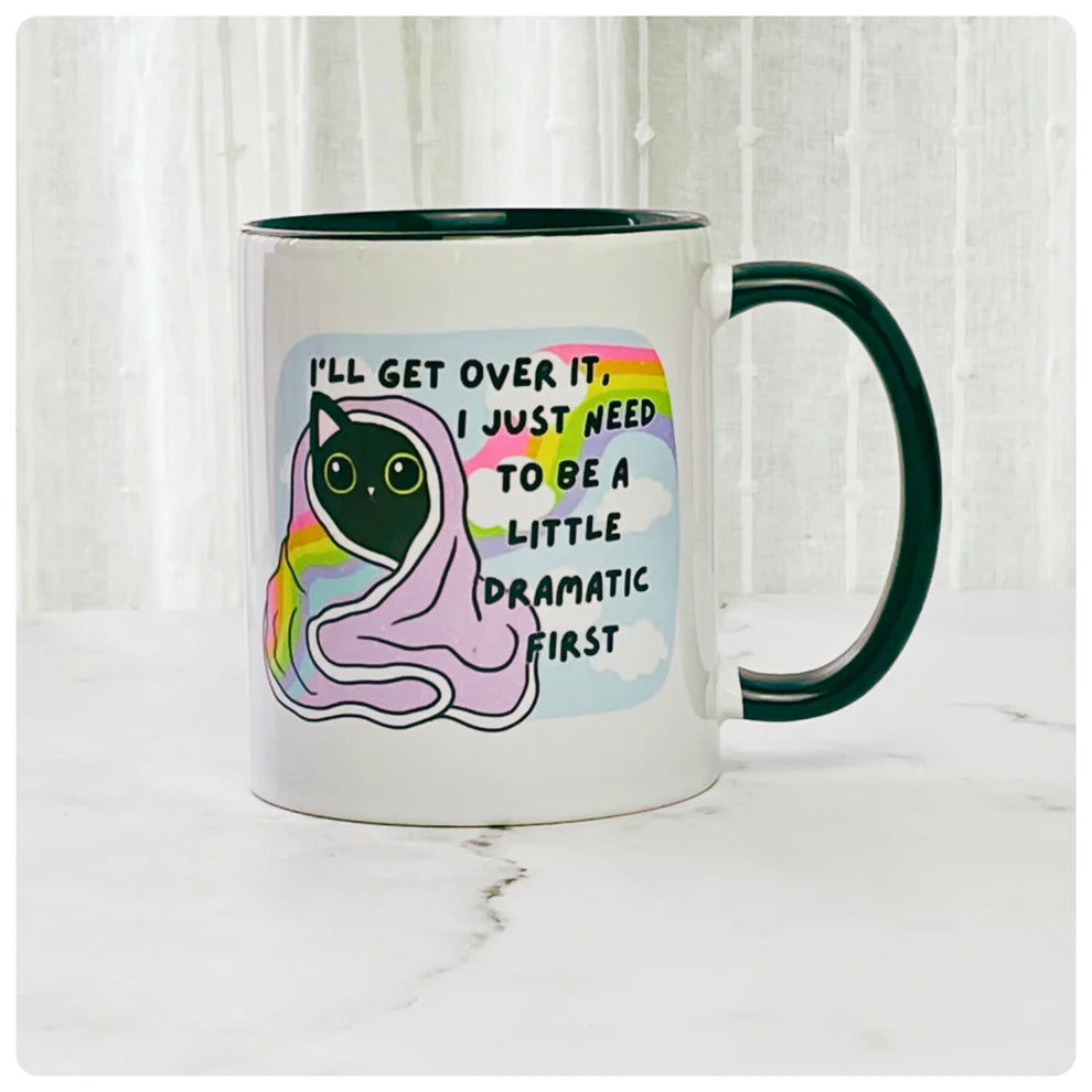 Mittens & Moods - I'll Get Over It - Ceramic Mug