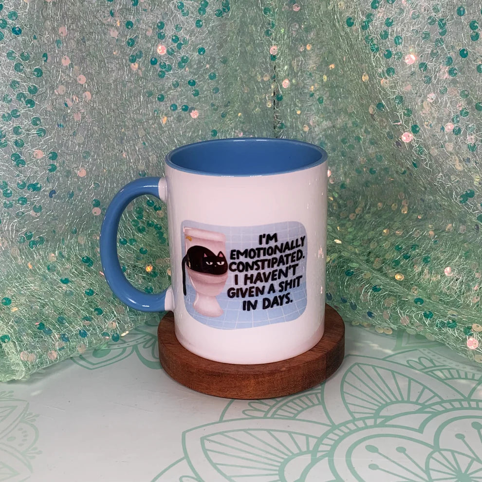 Mittens & Moods - I'm Emotionally Constipated, I haven't Given A Shit In Days - Ceramic Mug