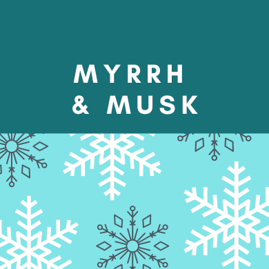 Myrrh & Musk