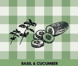 Basil & Cucumber