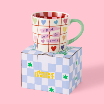 Eleanor Bowmer - Mug - You Are So Loved