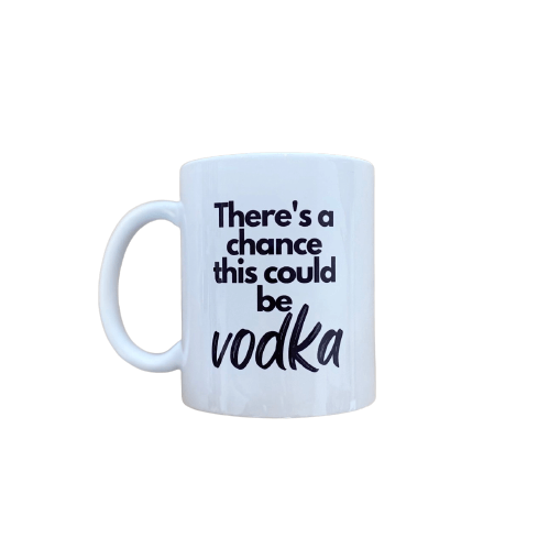 There's a chance this could be Vodka- Mug image 0