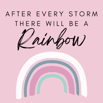 After every storm, there will be a Rainbow' - Tumbler Candle Label image 0