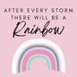 After every storm, there will be a Rainbow' - Tumbler Candle Label image 0