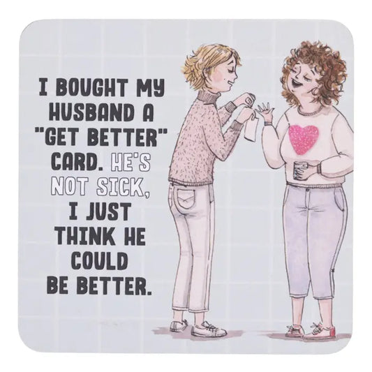 Olive & Co. Be Better Coaster