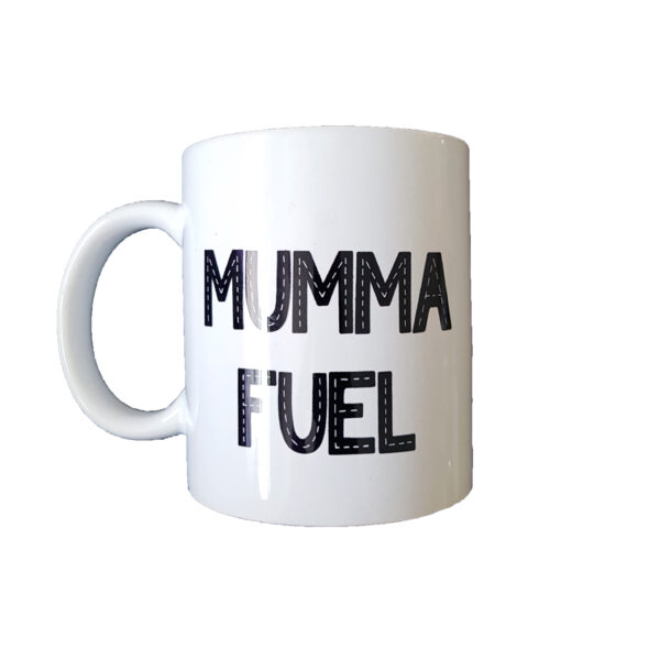 Mumma Fuel - Mug